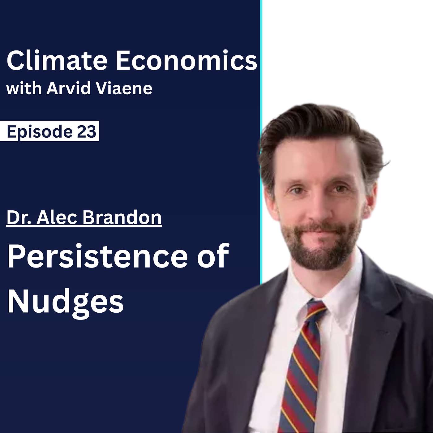 #23 Dr. Alec Brandon – Do Nudges Last? Energy Use, Habit Formation, and Technology Adoption