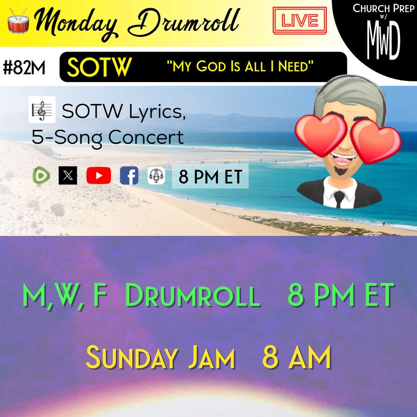 🥁 #82M 🎼SOTW Reveal: "My God Is All I Need" | Church Prep w/ MWD episode artwork