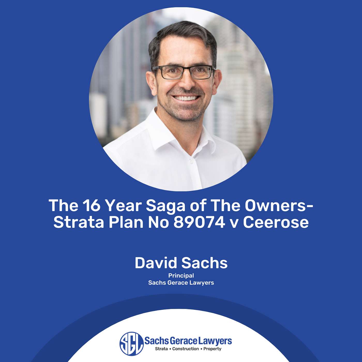 The Strata Law Podcast with David Sachs