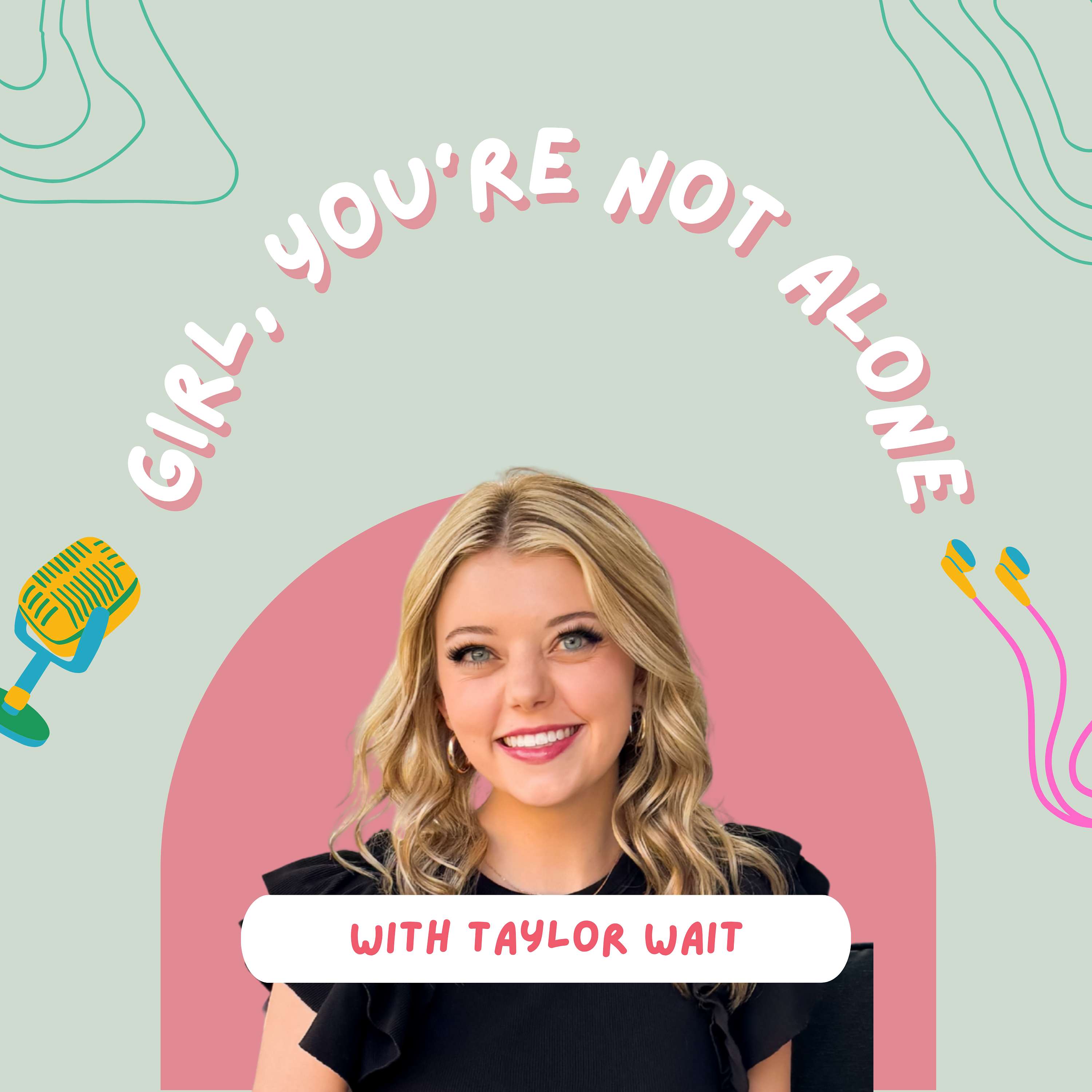 Girl, you're not alone