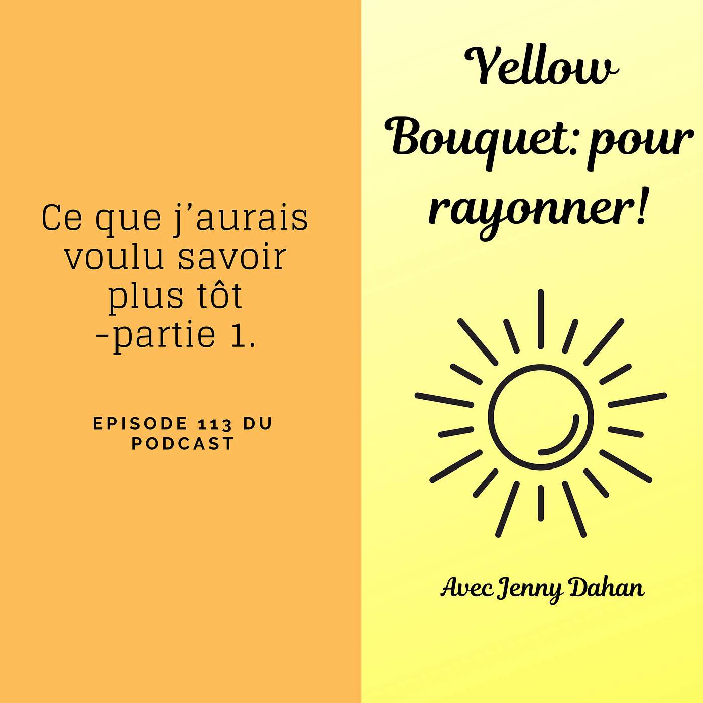 Ce que j'aurais voulu savoir plus tôt- partie 1.