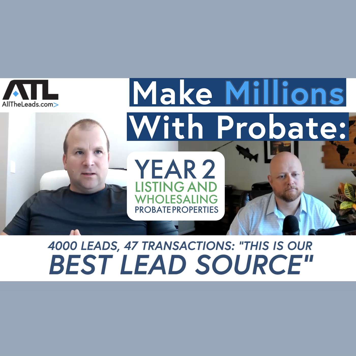 Million-Dollar Producer Shares Updates on Year 2 Listing and Wholesaling Probate Real Estate