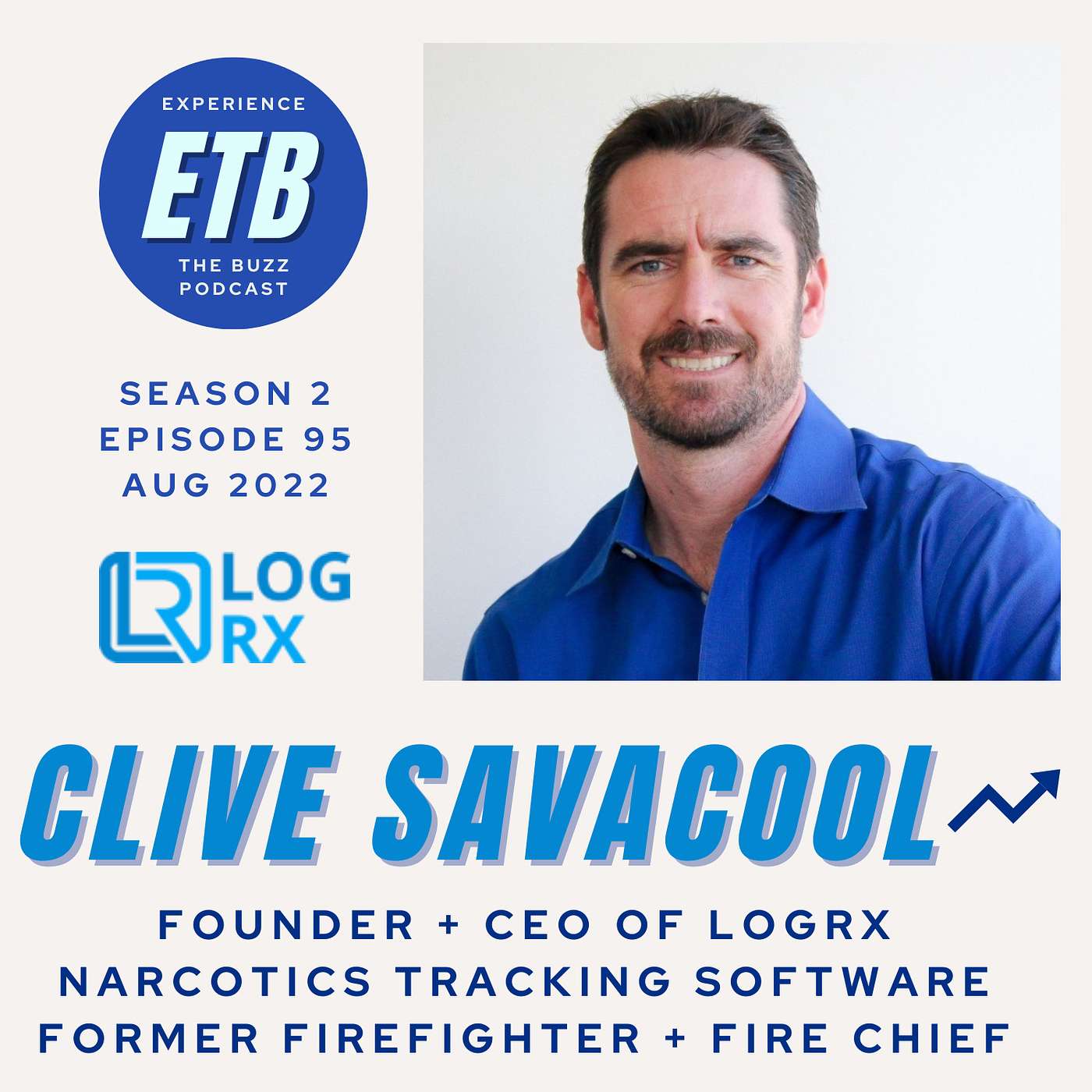 CLIVE SAVACOOL | LogRx App + Former Firefighter