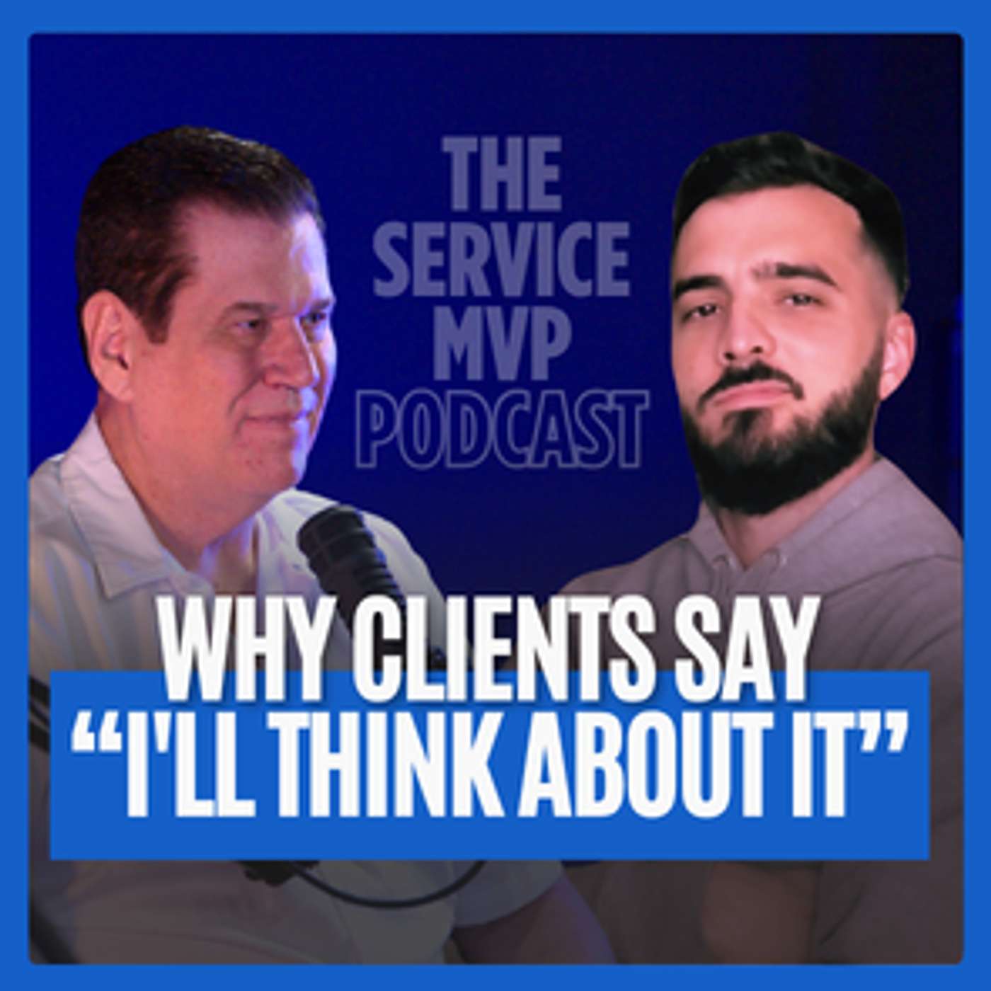 Why Clients Say, I’ll Think About It | The Formula That Closes More Sales
