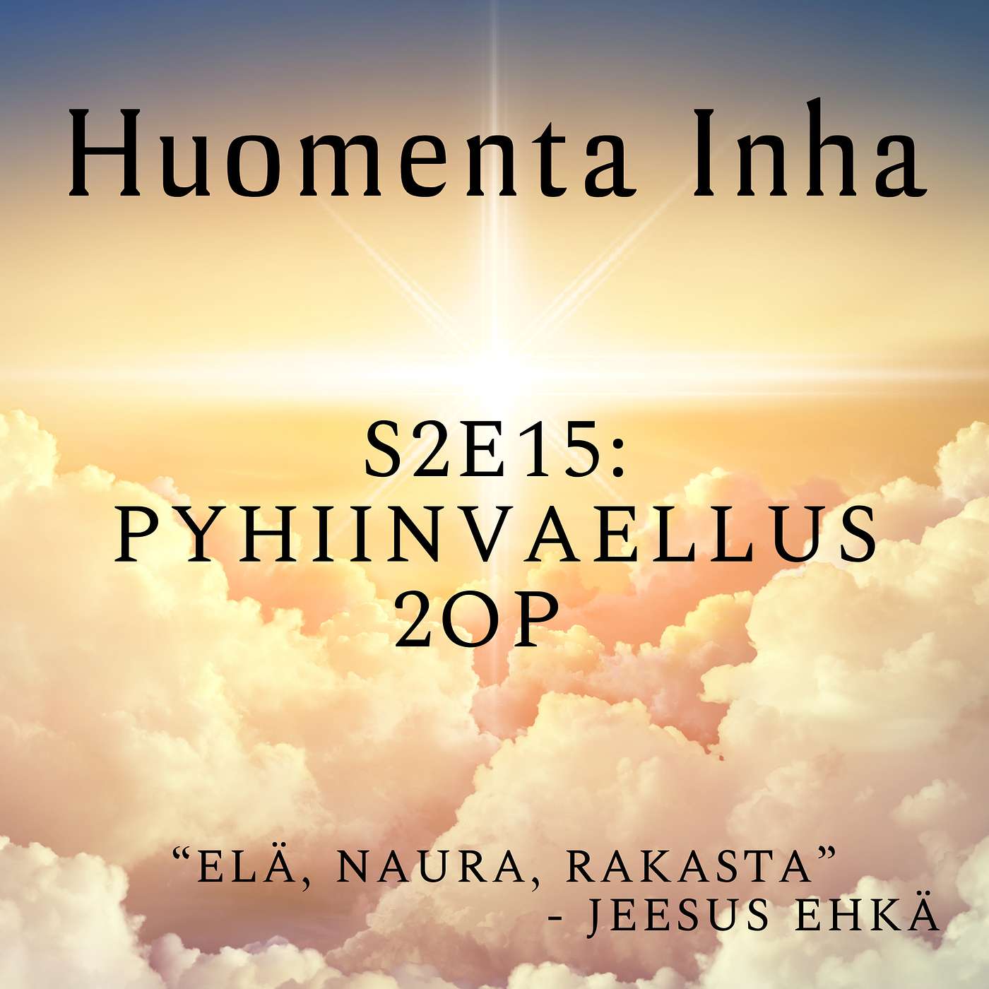 2.15 - Pyhiinvaellus 2op