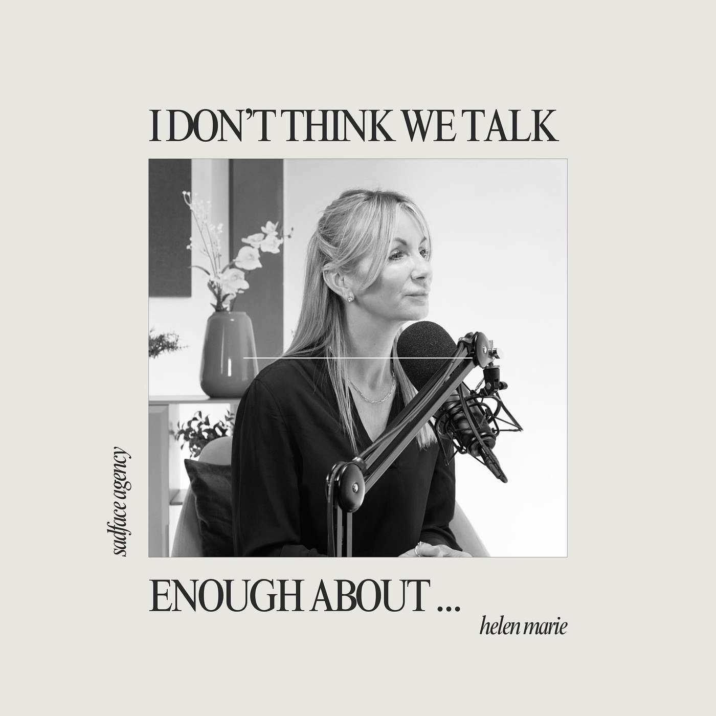 I Don\'t Think We Talk Enough About...