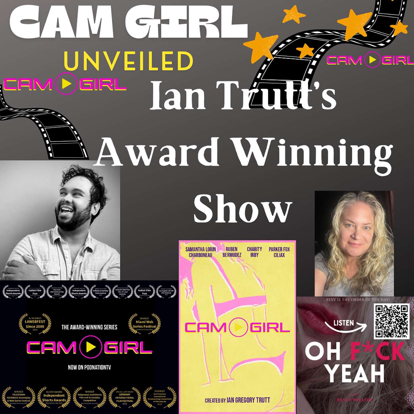 Cam Girl Unveiled: Ian Trutt's Award Winning Show