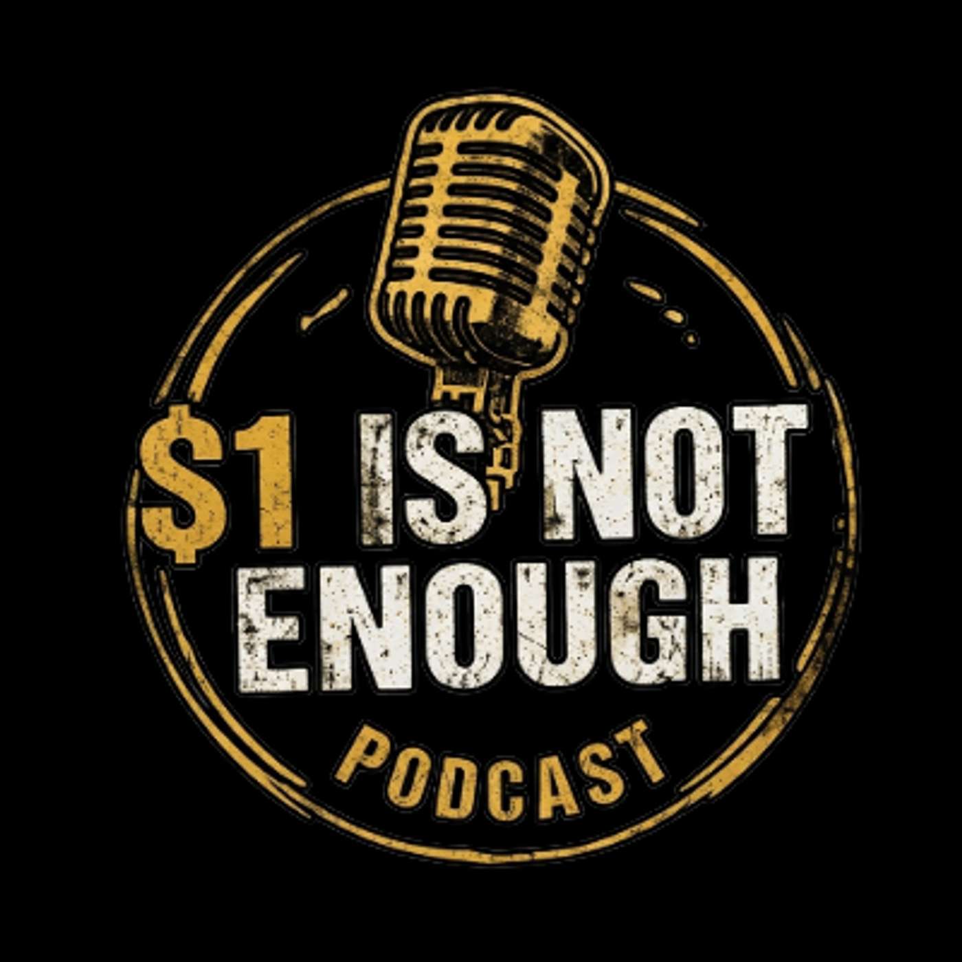 $1 is Not Enough