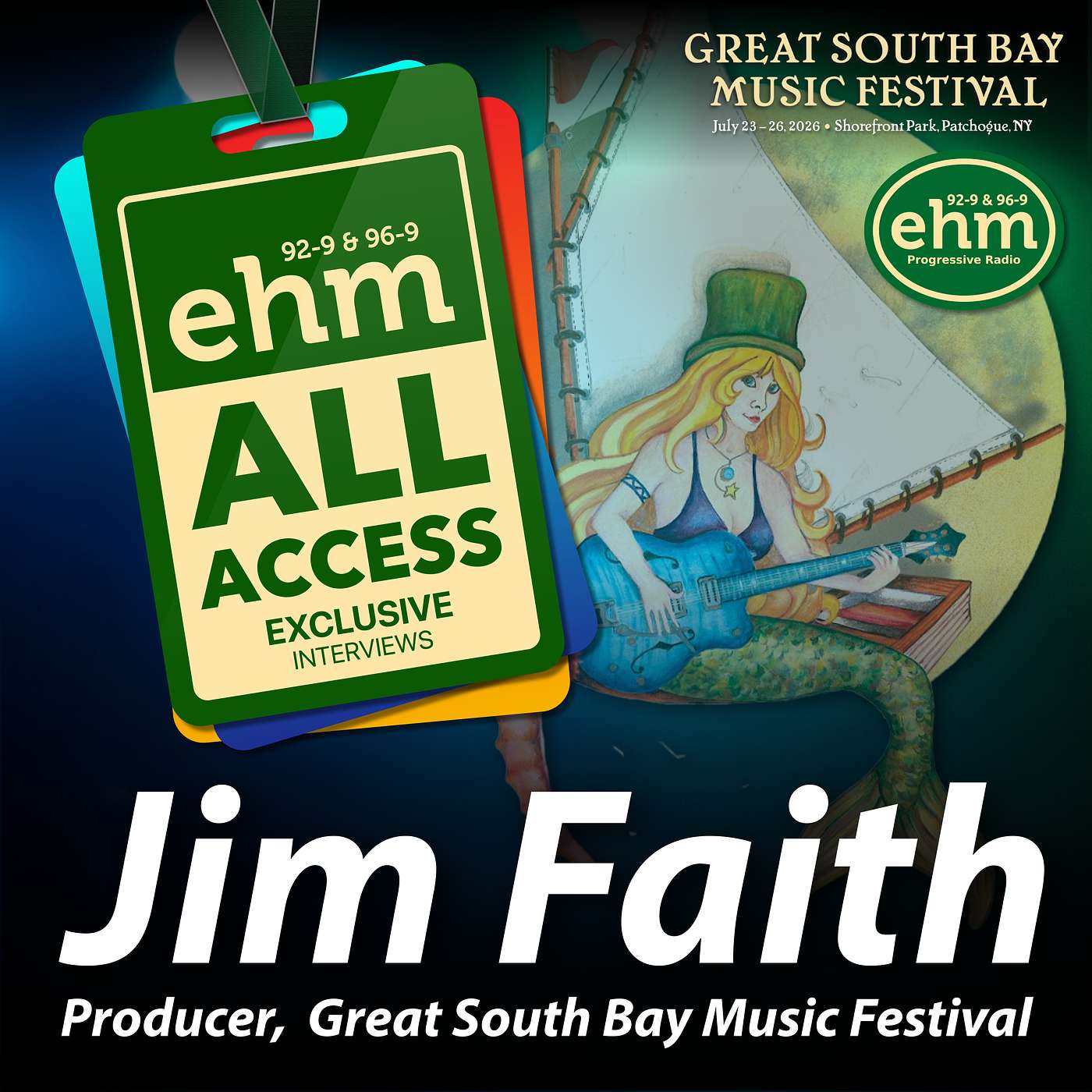 WEHM All Access - Great South Bay Music Festival - Jim Faith episode artwork