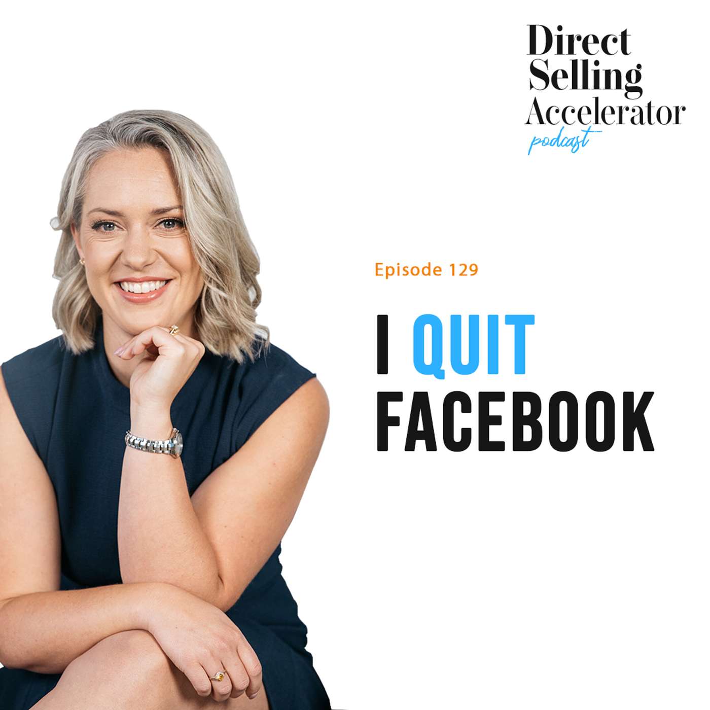 EP 129: I Quit Facebook episode artwork