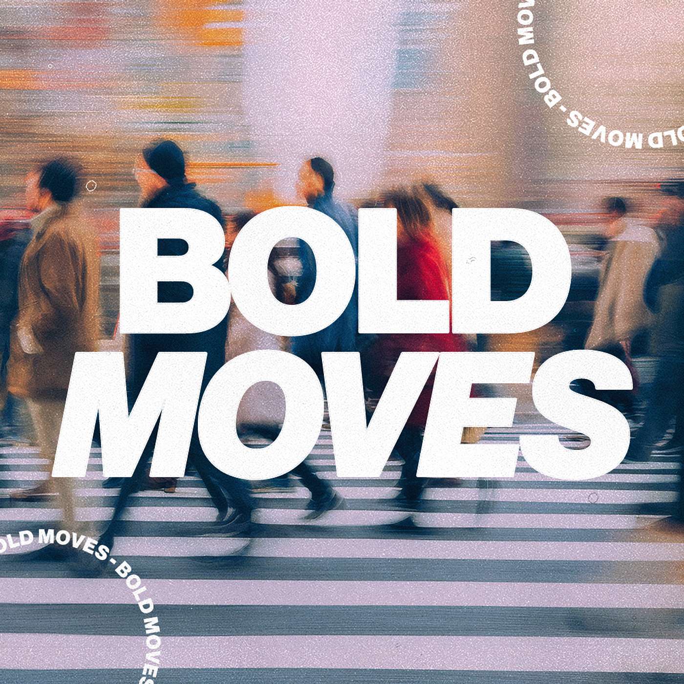 How God Guides His People: Bold Moves episode artwork