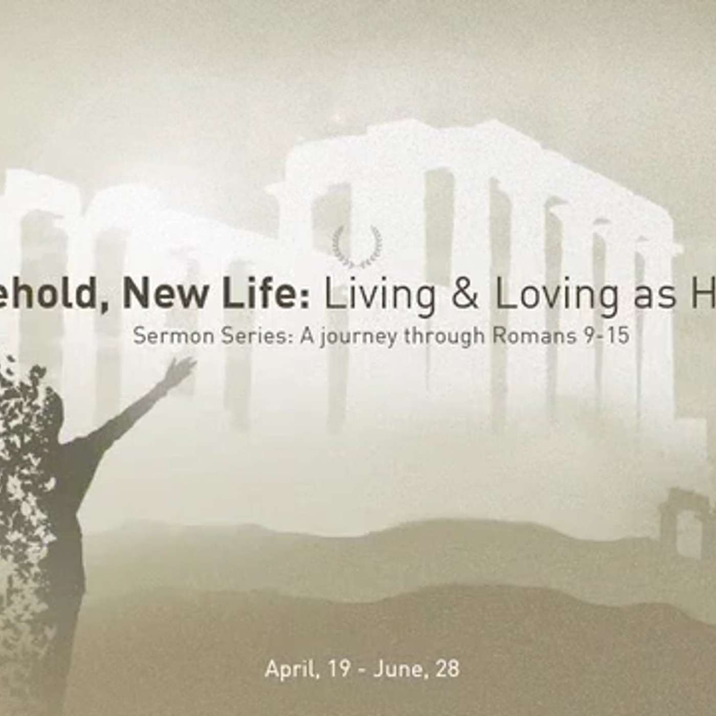 True Spirituality – Pastor Dave Hentschel – Behold, New Life-Living and Loving as Heirs – 5-24-20 episode artwork