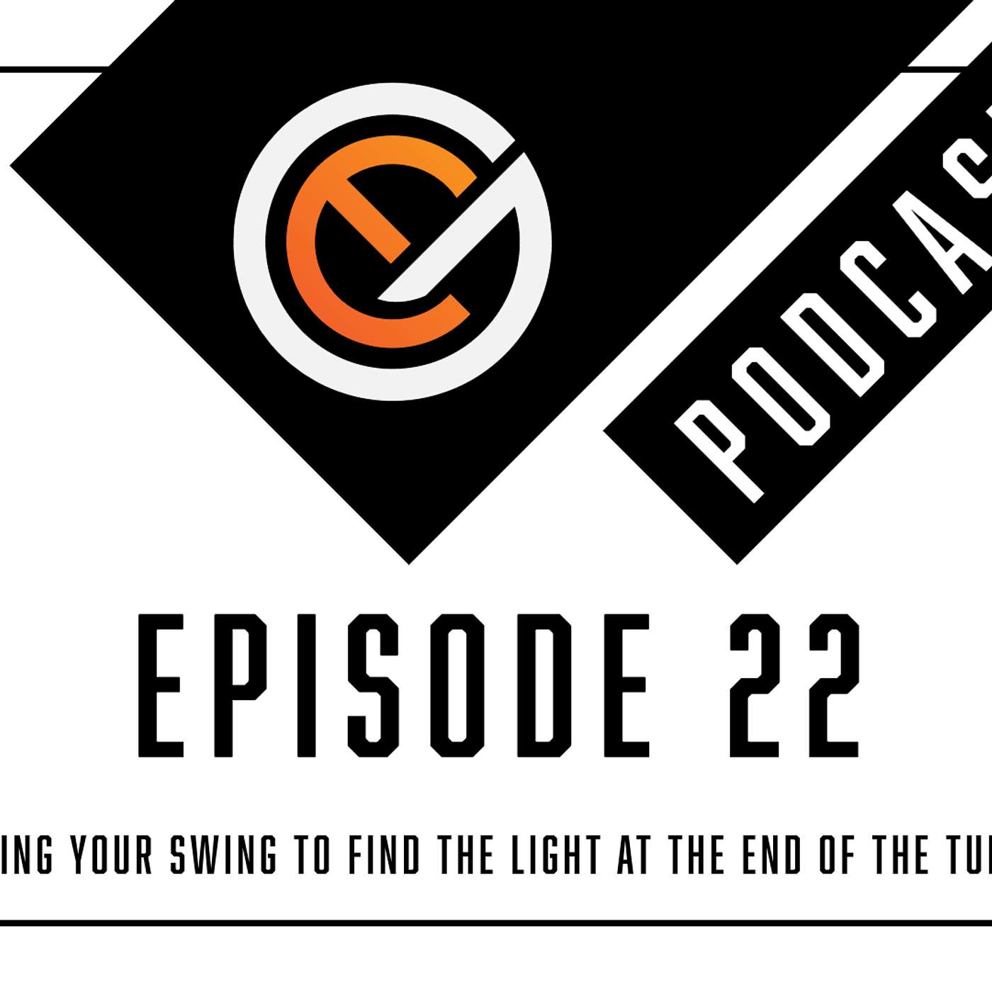 Owning Your Swing To Find The Light At End Of The Tunnel Owning Your Swing To Find The Light At End Of The Tunnel