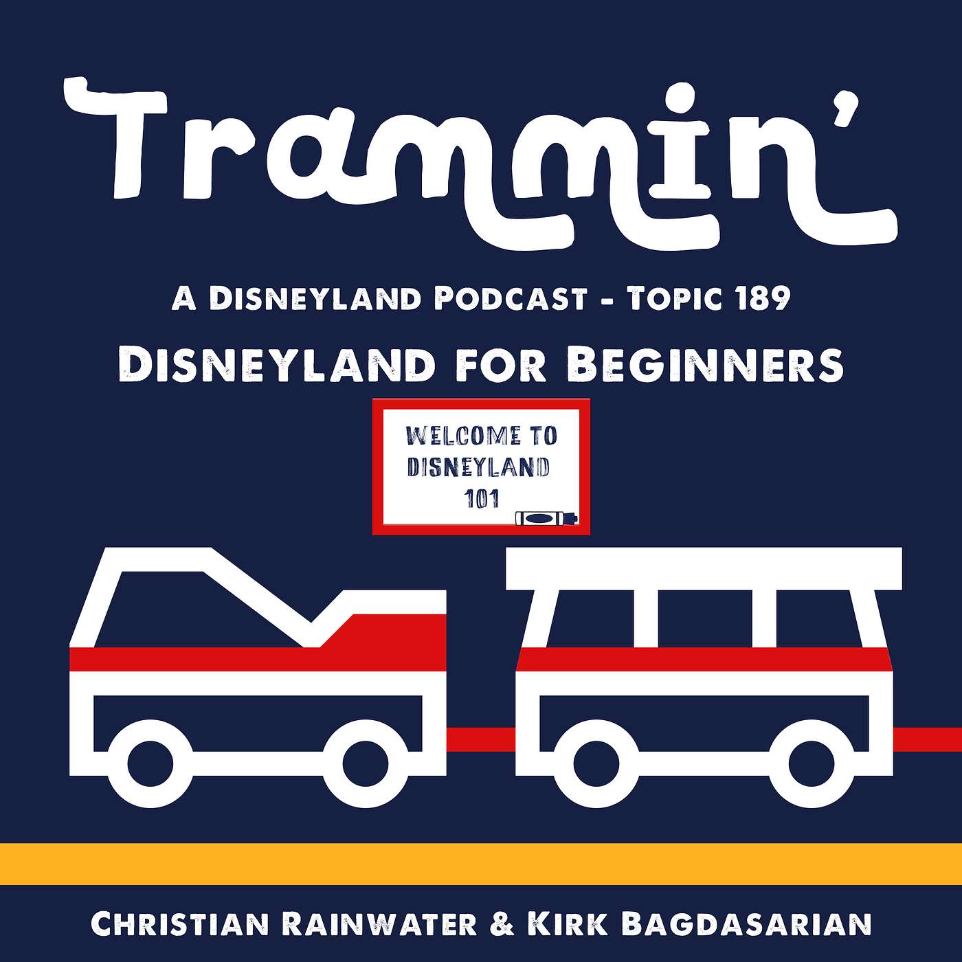 Trammin\' - A Disneyland Podcast