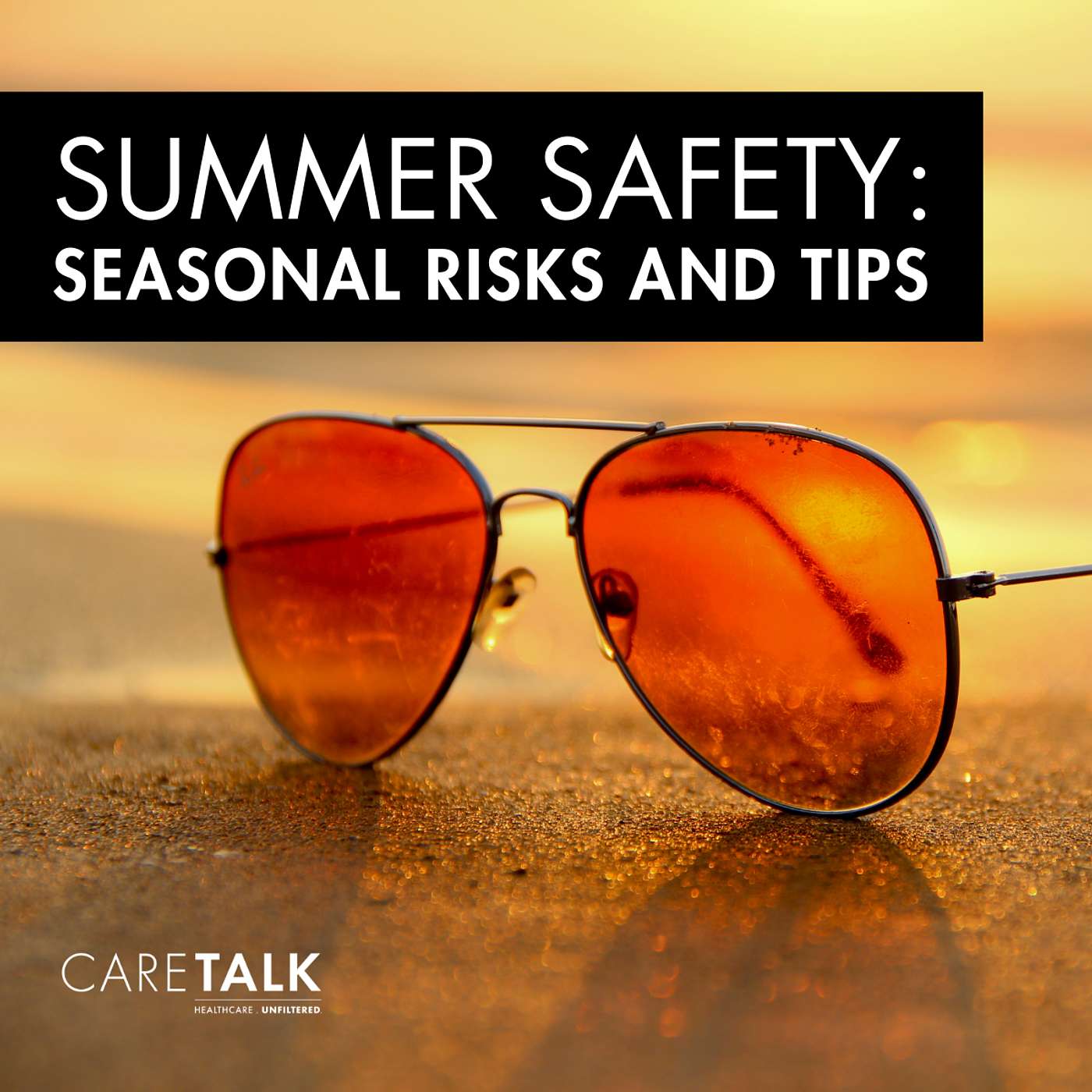 Summer Safety: Seasonal Risks and Tips