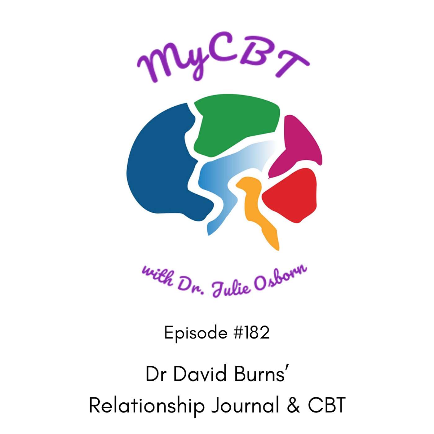 Dr David Burns' Relationship Journal & CBT