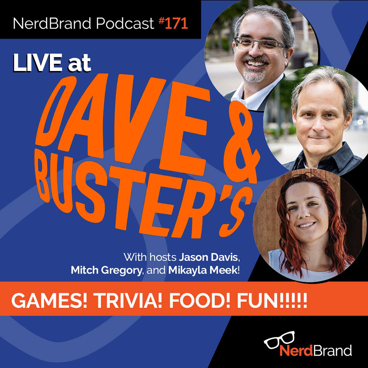Brands just wanna have fun - Live at Dave & Buster's episode artwork