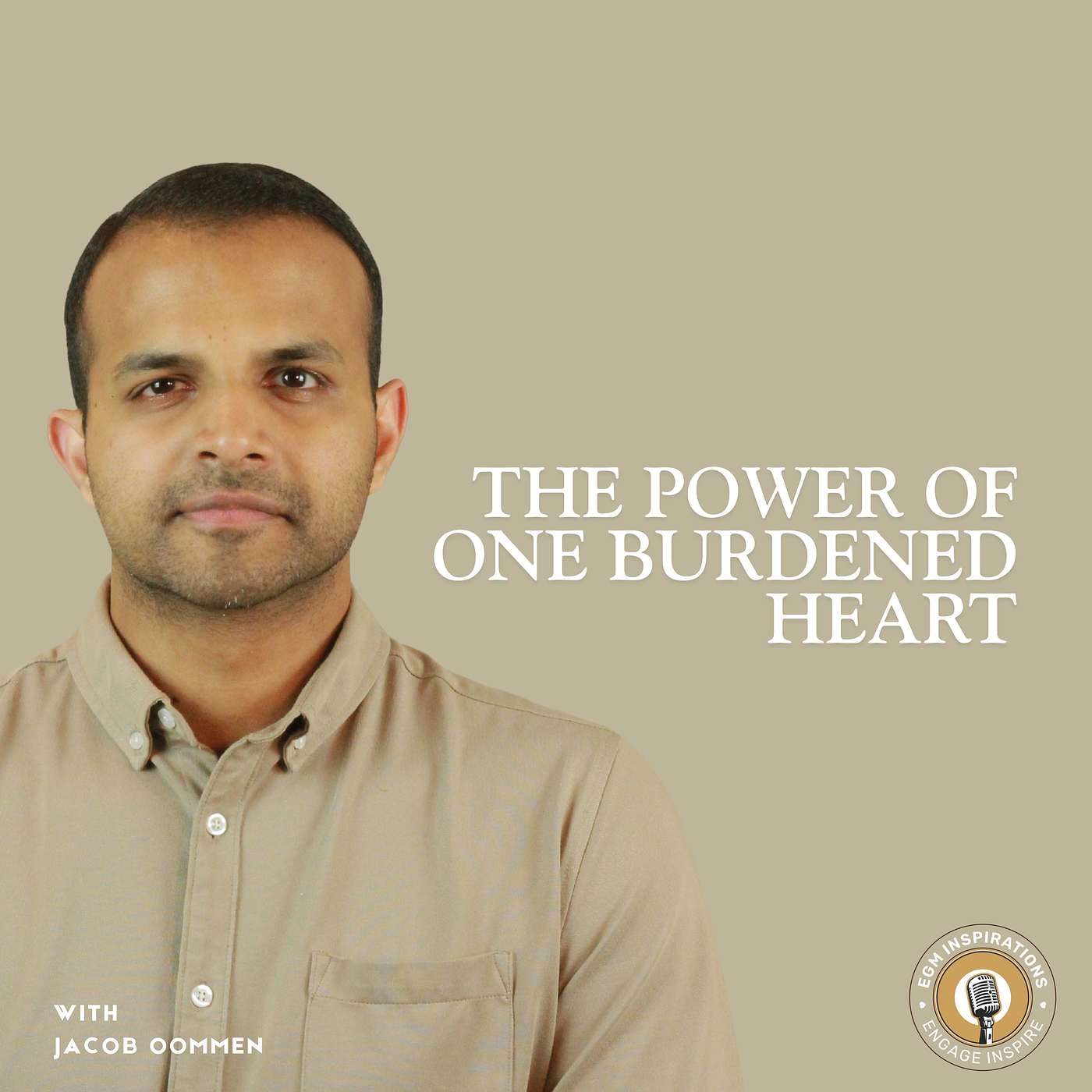 The Power of One Burdened Heart