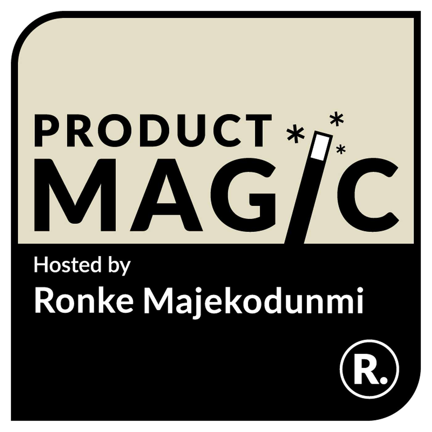 Product Magic - Stories from everyday product makers