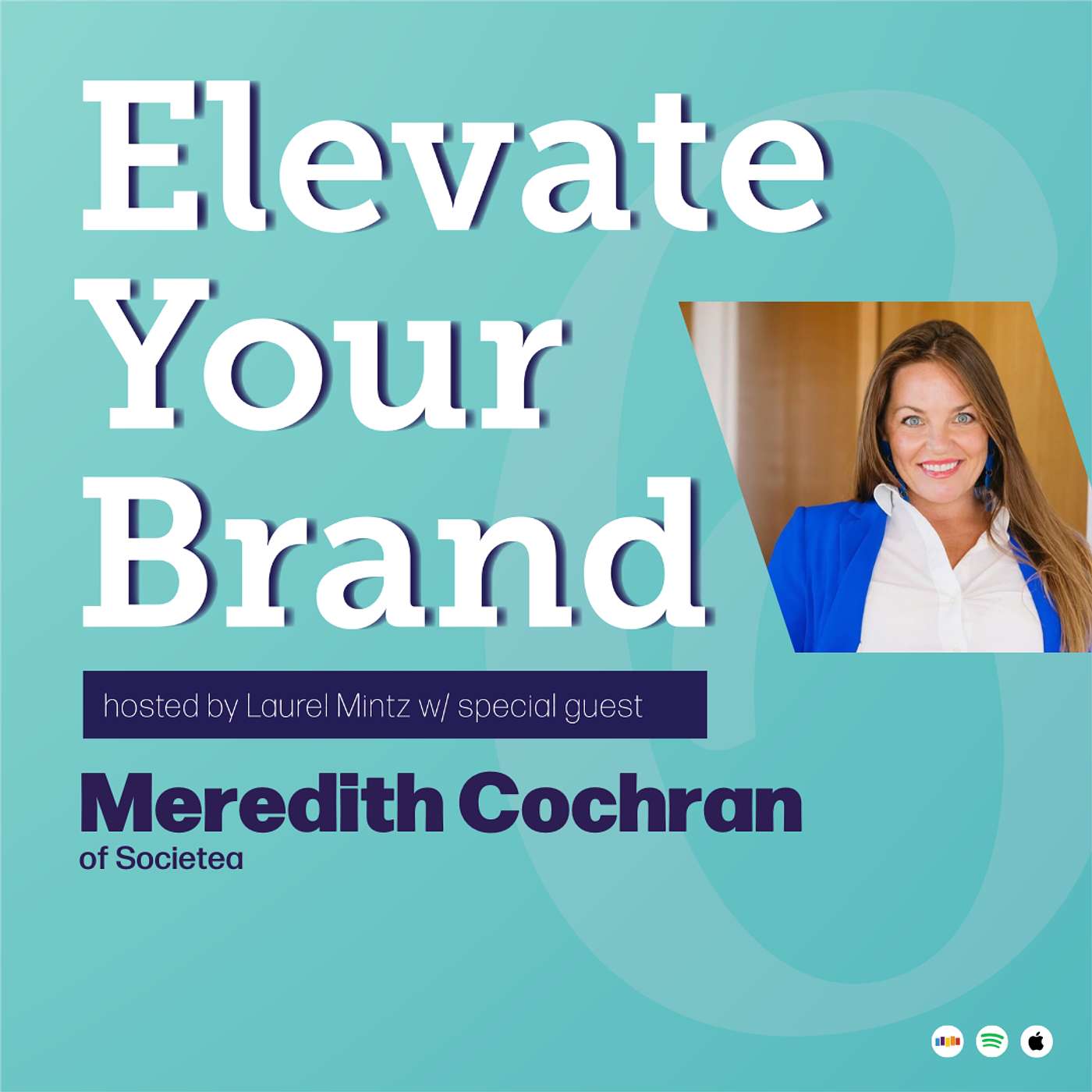 The Strategy Behind The Business ft. Meredith Cochran of Societea | EYB