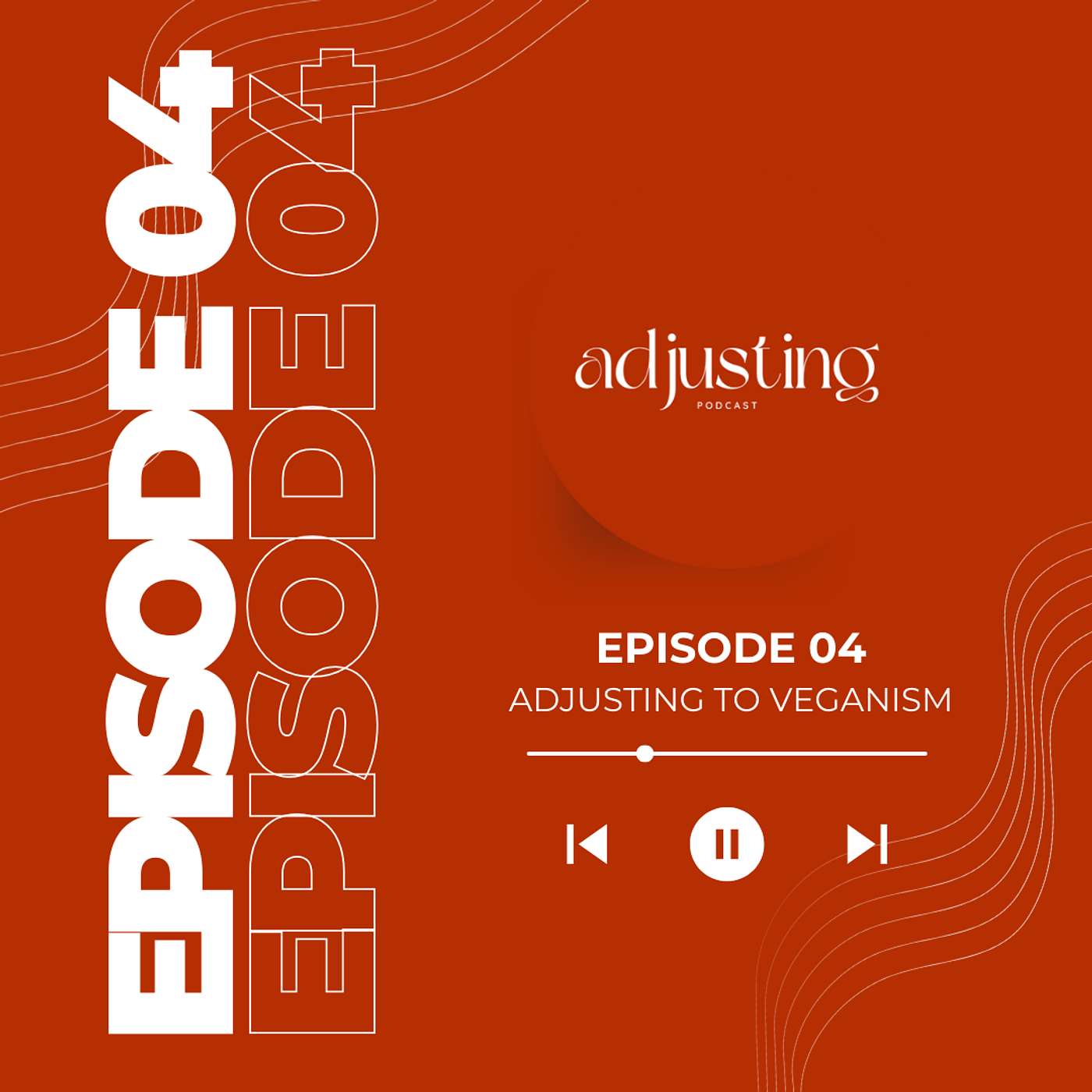 Adjusting Podcast