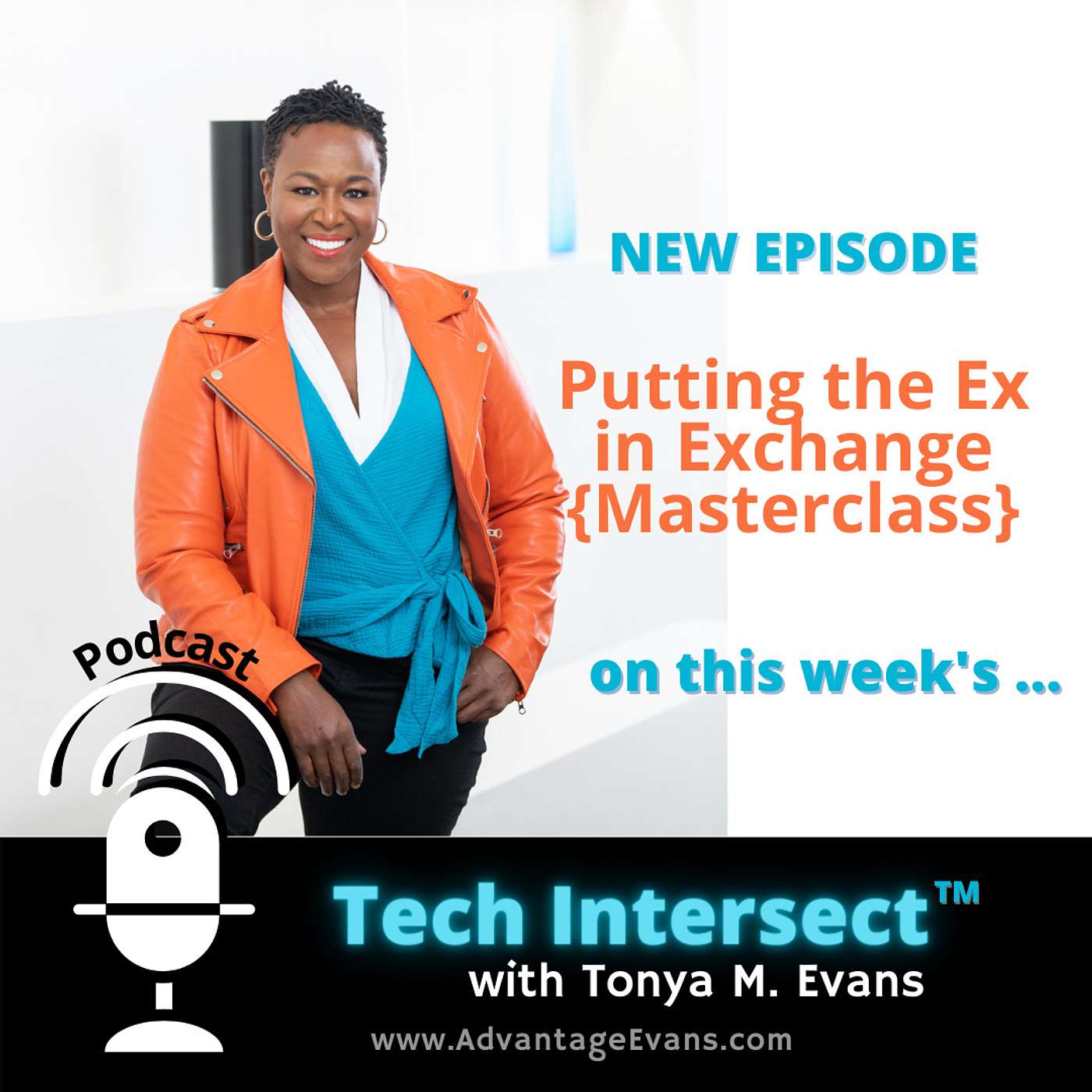 Tech Intersect™ with Prof Tonya M. Evans