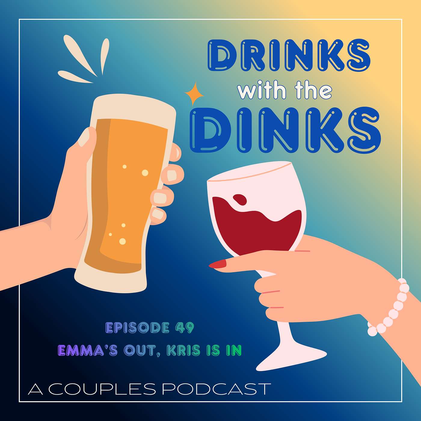 Drinks With the Dinks