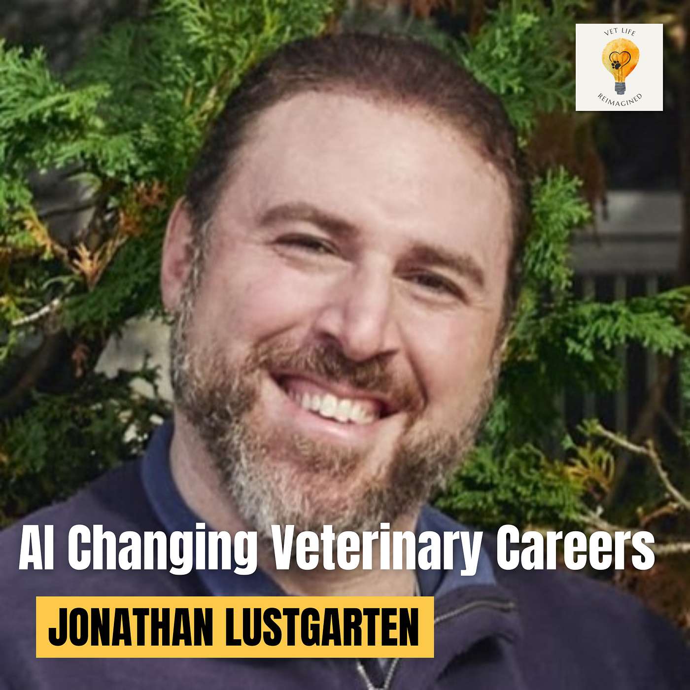Hype or Help: The AI Revolution That's Transforming Veterinary Medicine Today (Jonathan Lustgarten) episode artwork