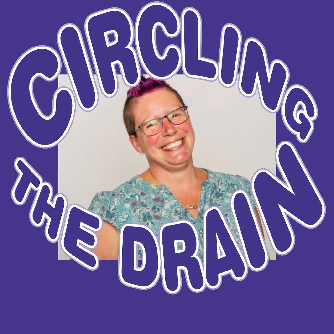 Circling the Drain