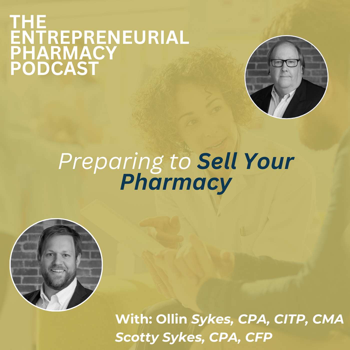 The Pharmacy Ownership Podcast