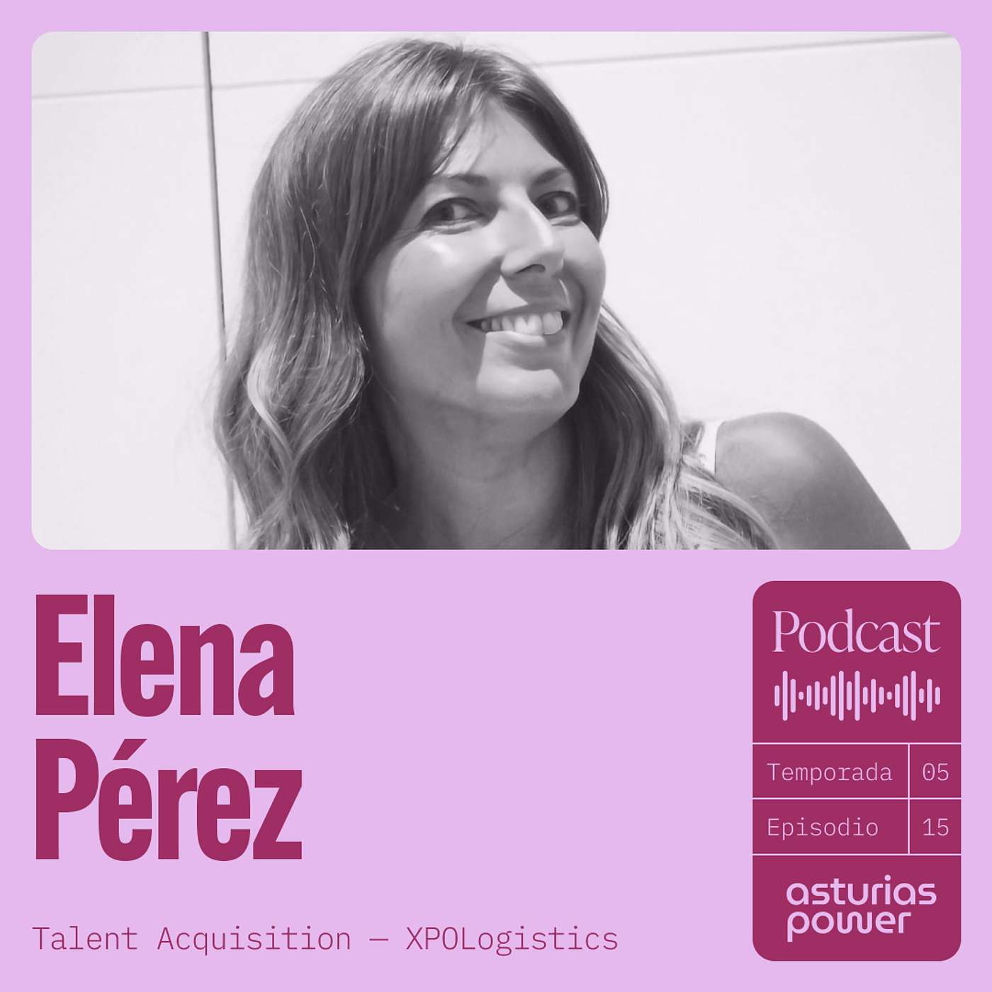 T5 - Episodio 15 · Elena Pérez - XPO Logistics