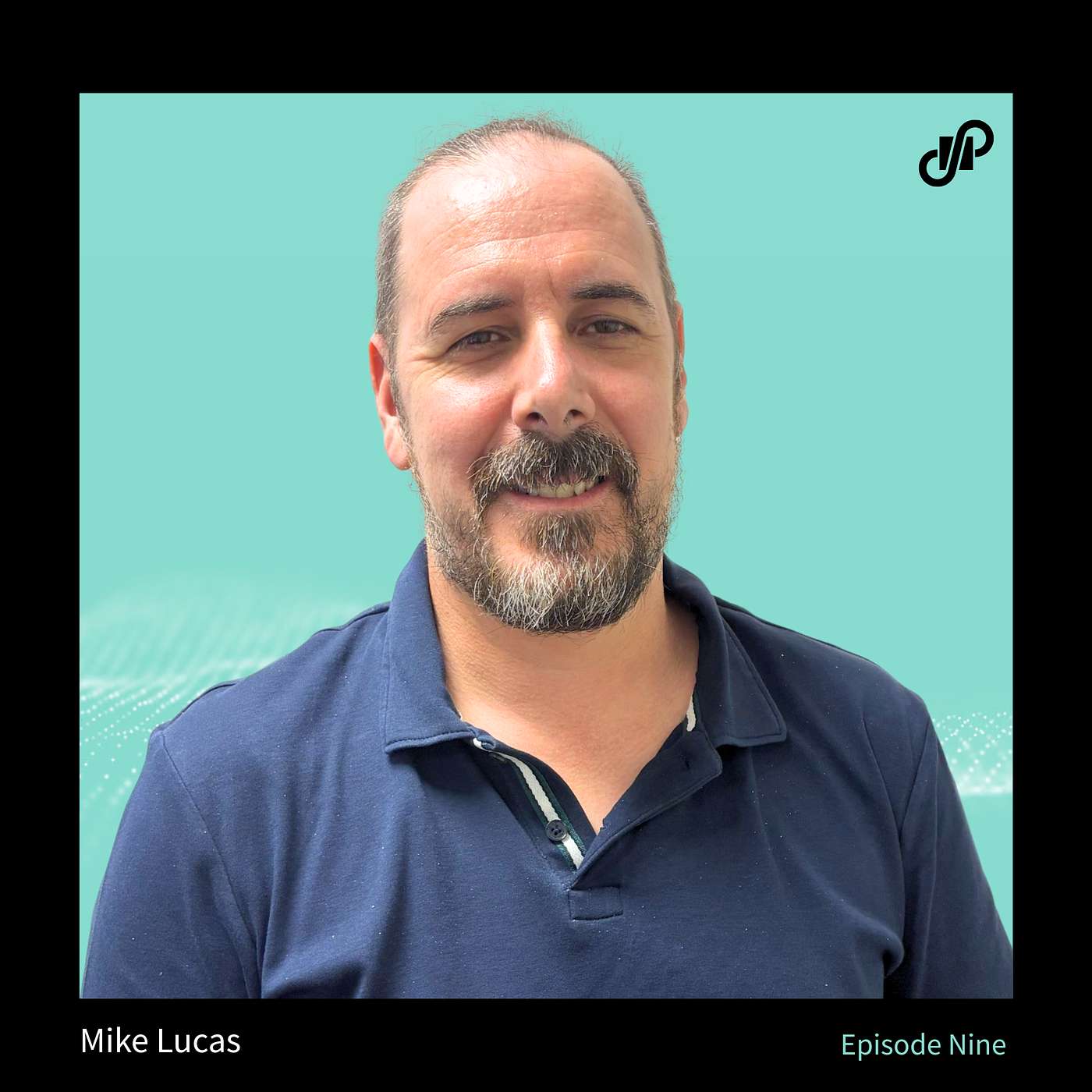 The Best Process People Are Translators: Turning Complexity into Change with Mike Lucas episode artwork