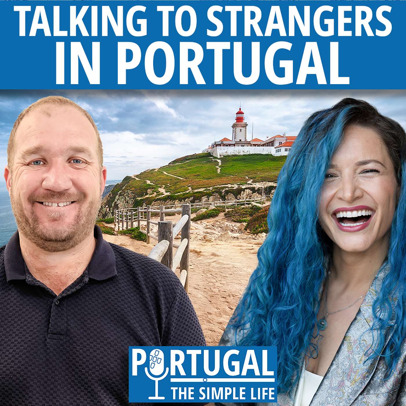 Talking to strangers in Portugal