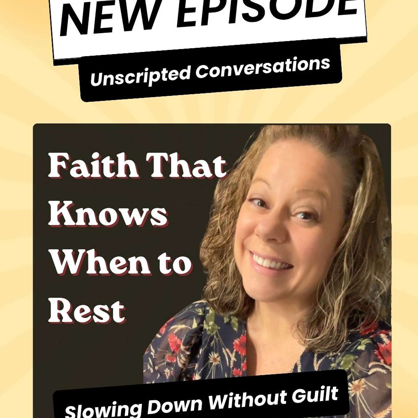 Faith That Knows When to Rest – Slowing Down Without Guilt