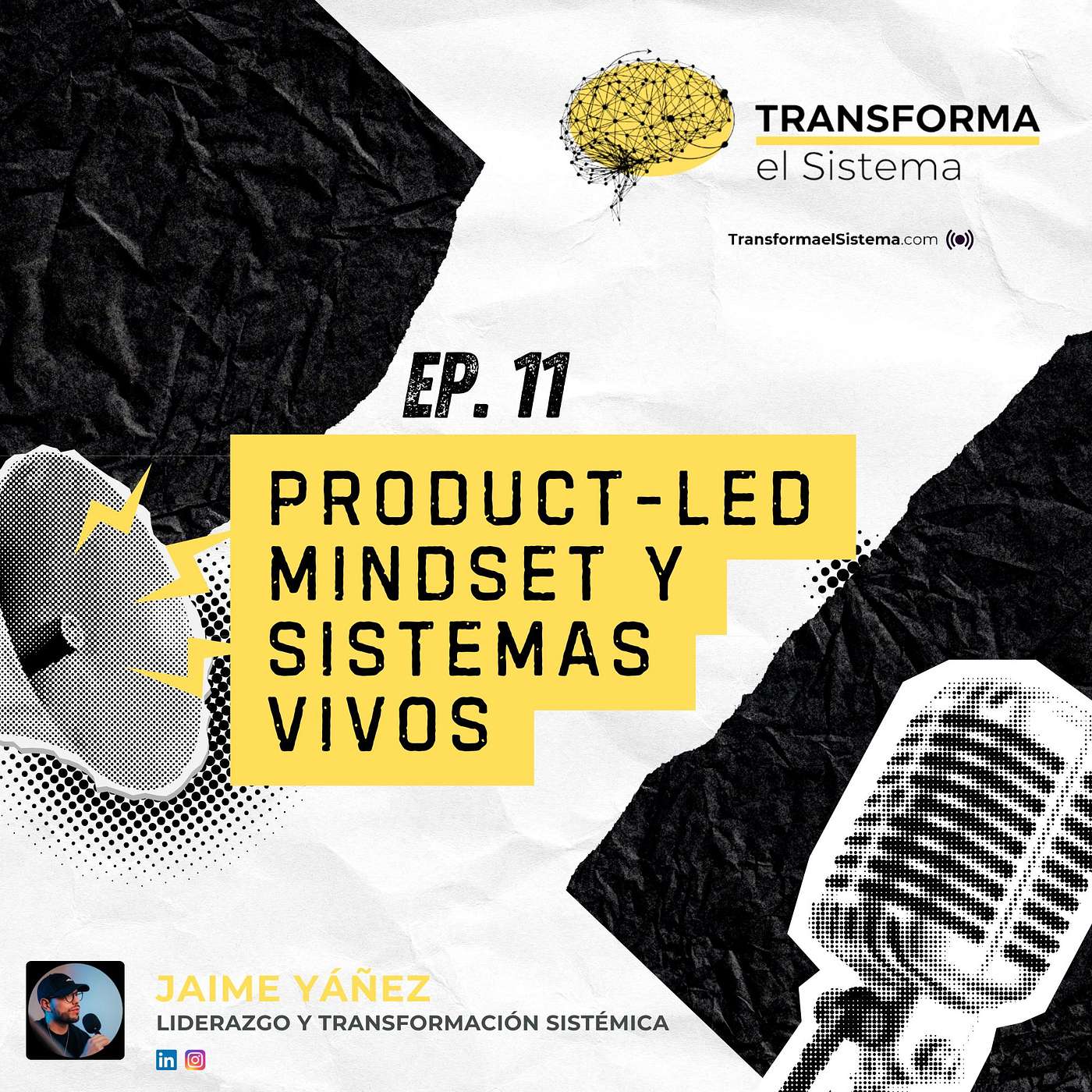 Ep. 11: Product-led mindset y Sistemas Vivos