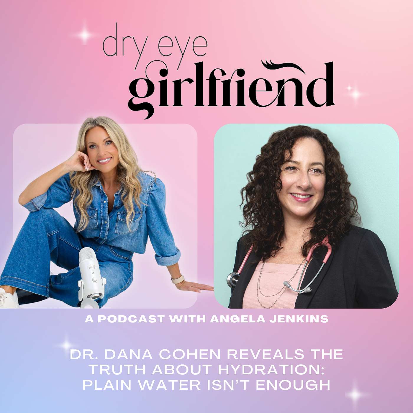 Dry Eye Girlfriend Podcast