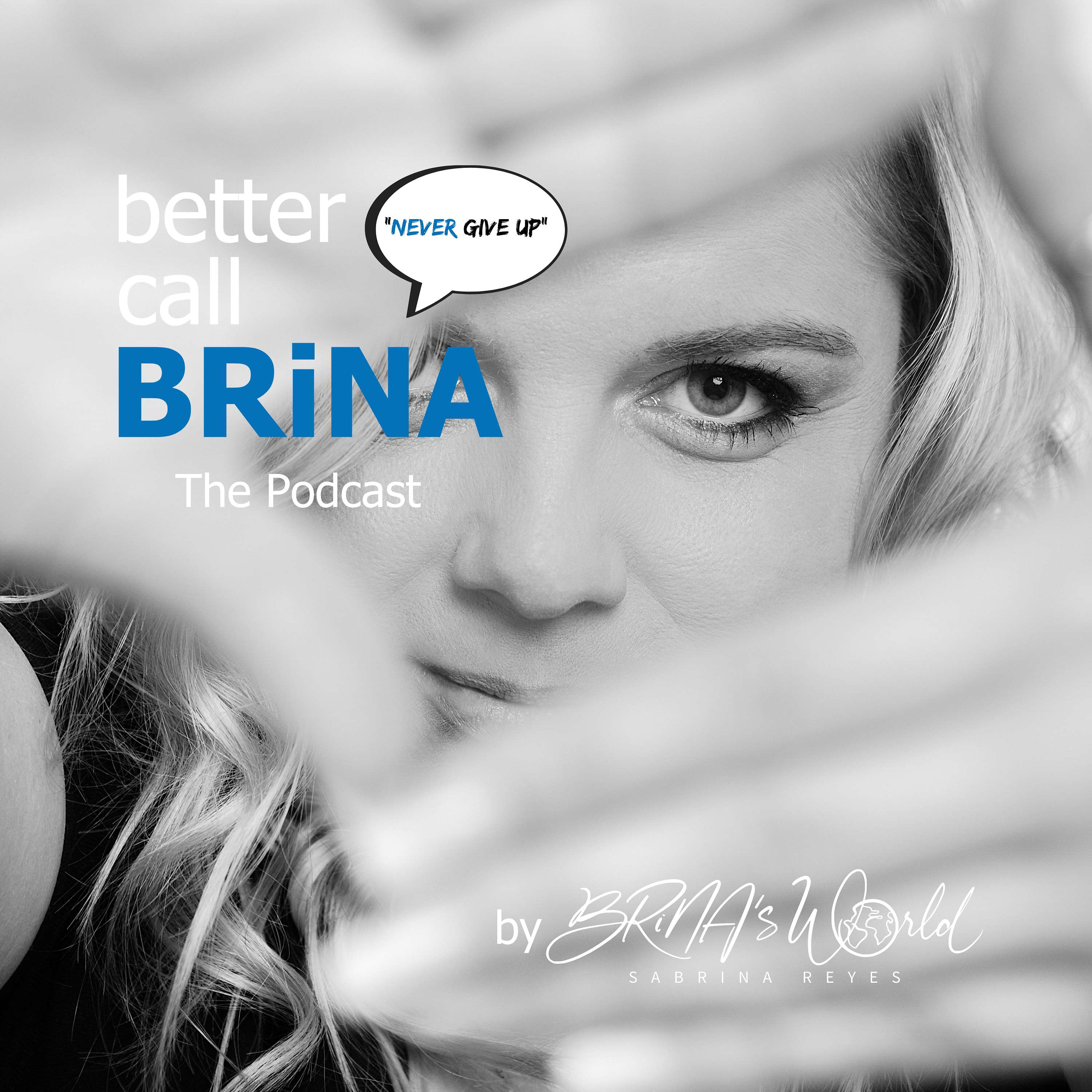 Better call BRiNA