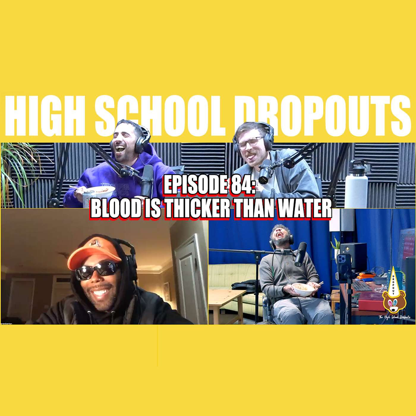 The High School Dropouts
