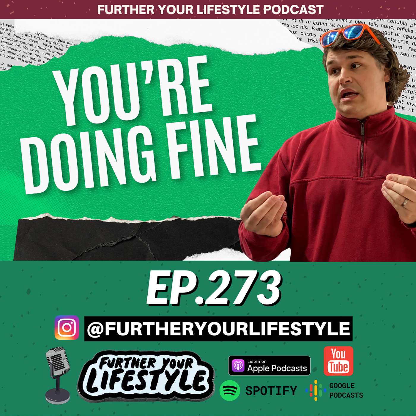 You’re Doing Better Than You Think  | EP. 273 | Further Your Lifestyle Podcast episode artwork