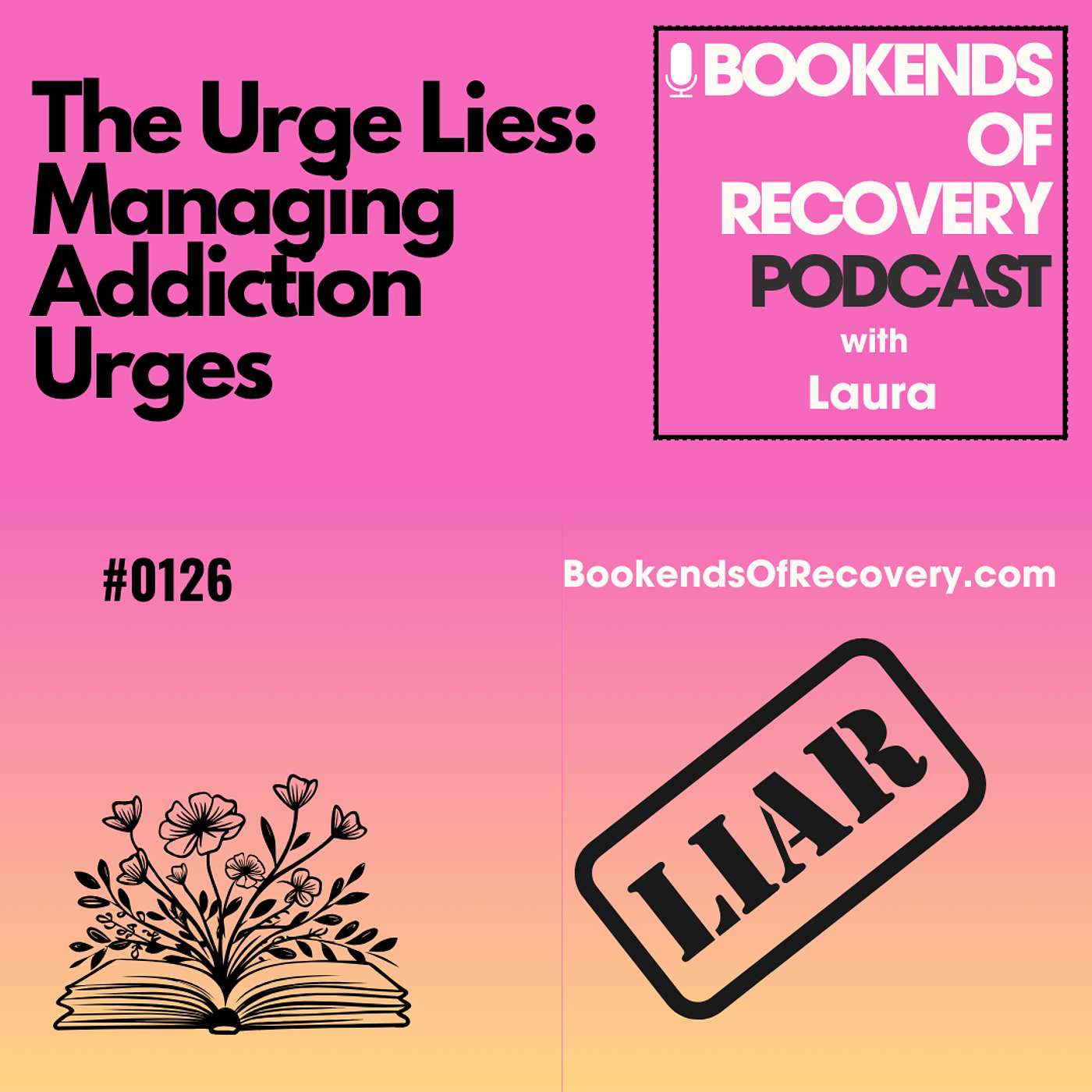 The Urge Lies: Managing Addiction Urges episode artwork