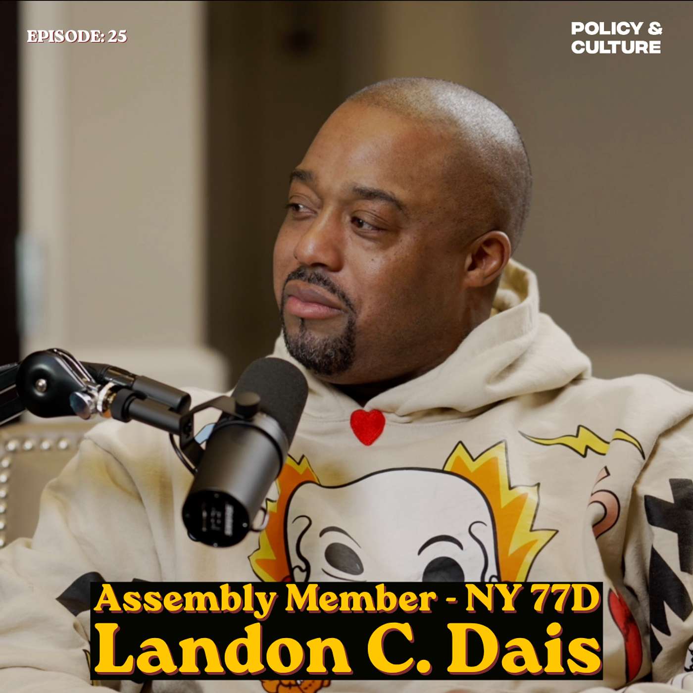 Ep. 25 - The Highbridge to Albany: Assemblymember Landon C. Dais on Power, Legacy & Building The Bronx episode artwork