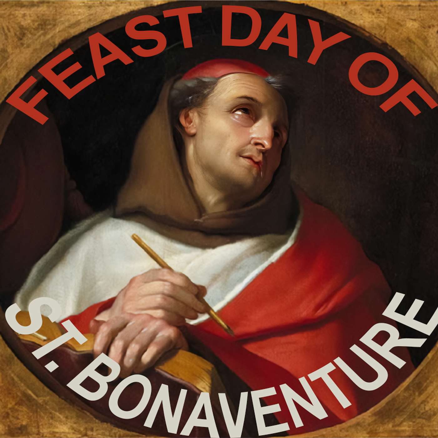 Season 6 Episode 163 - Feast day of St. Bonaventure episode artwork