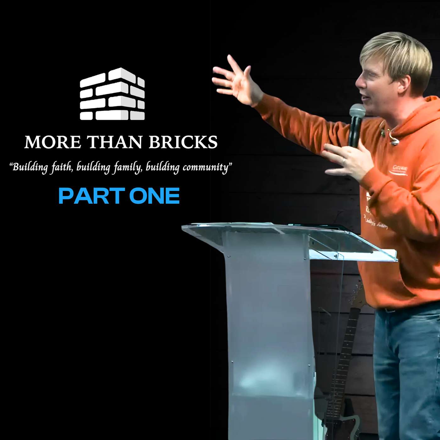 More Than Bricks | Part One | Jon Colyer | Gateway Christian Centre More Than Bricks | Part One | Jon Colyer | Gateway Christian Centre