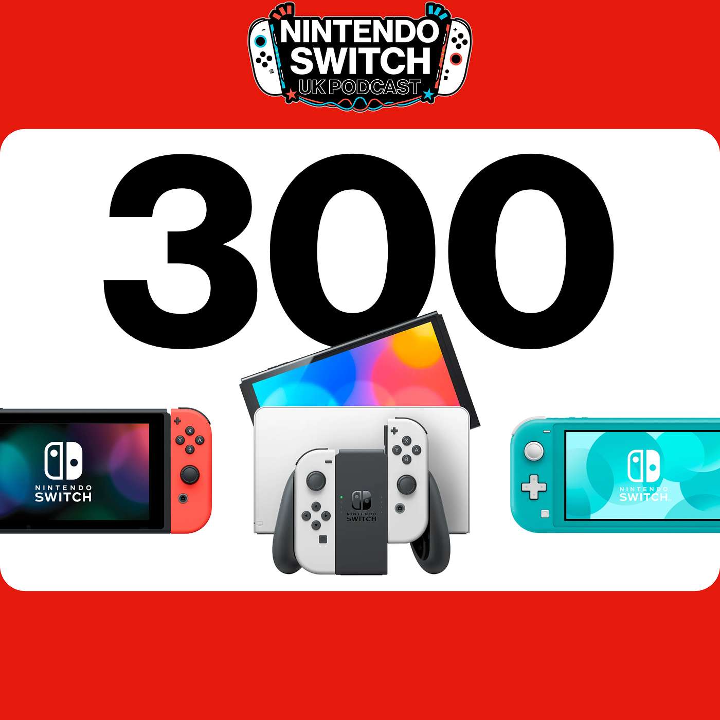 Nintendo Switch UK Podcast