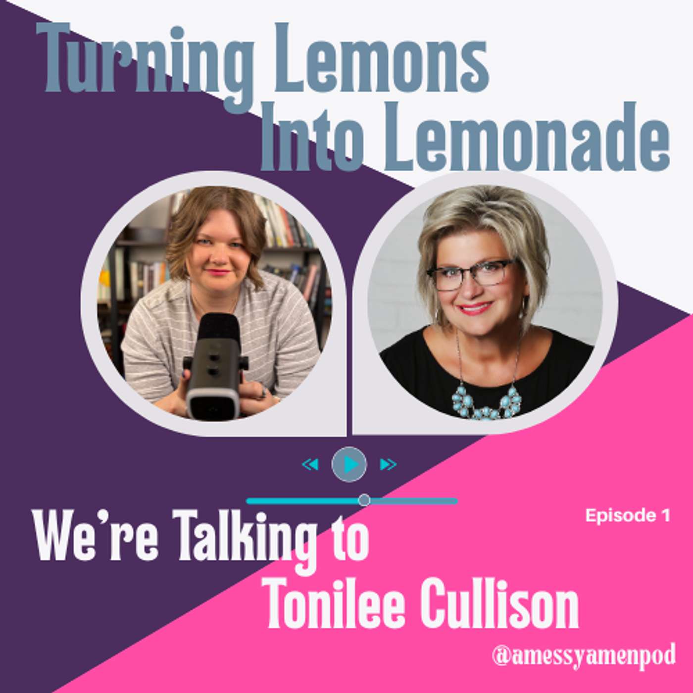 Turning Lemons Into Lemonade - How Gratitude Changes Everything episode artwork