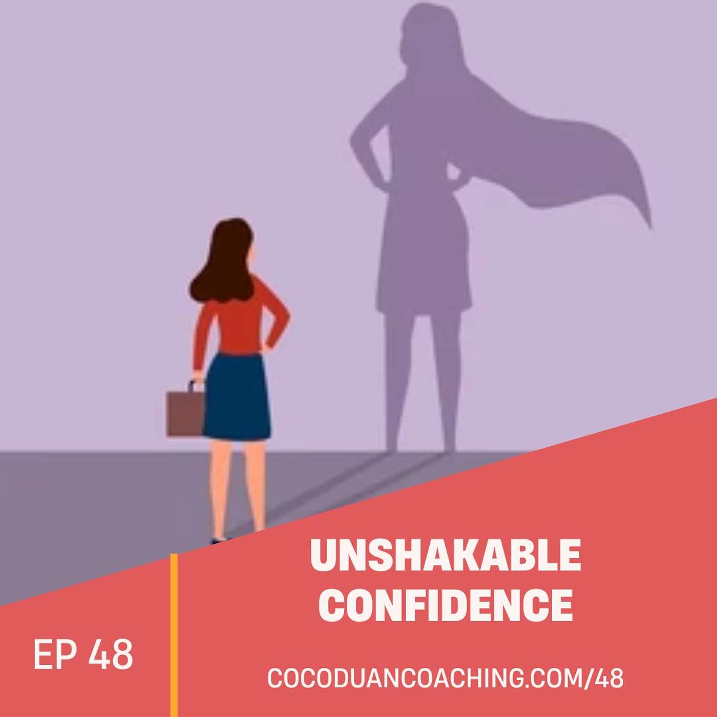 48: From Trapped to Free: My Journey of Self-Leadership, Safety, and Unshakable Confidence