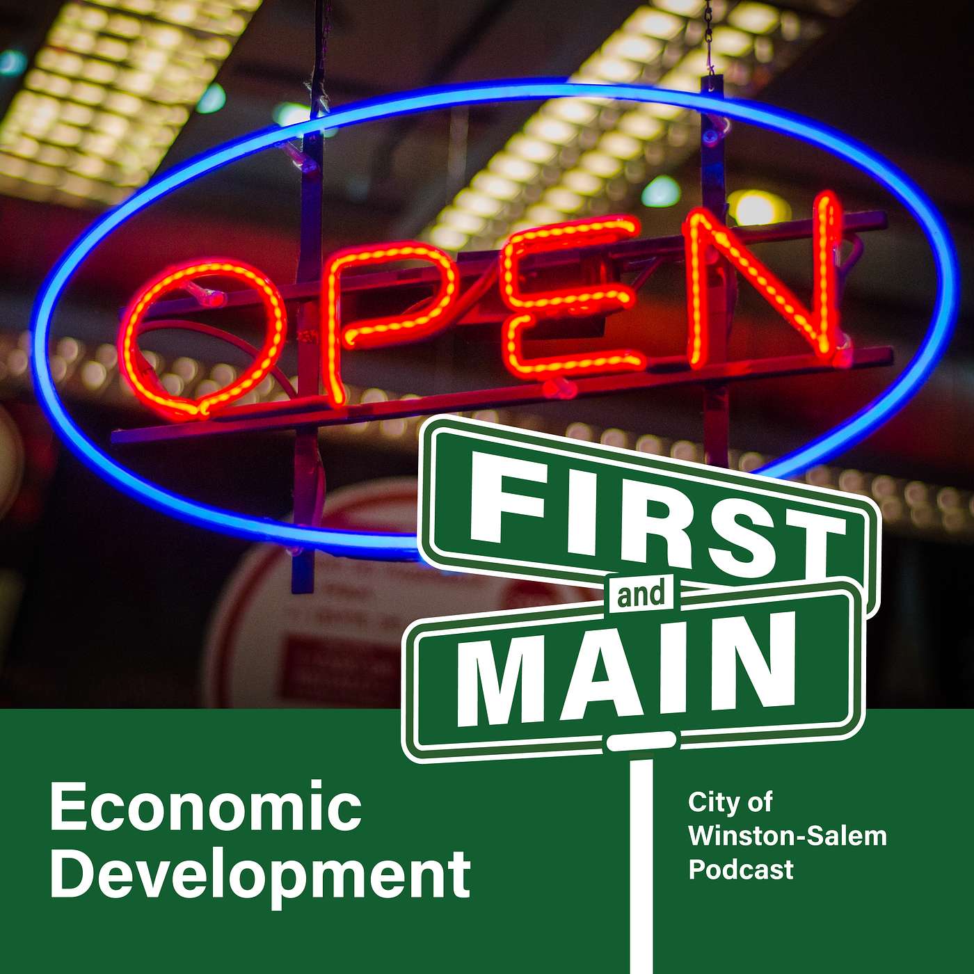 First and Main: Economic Development