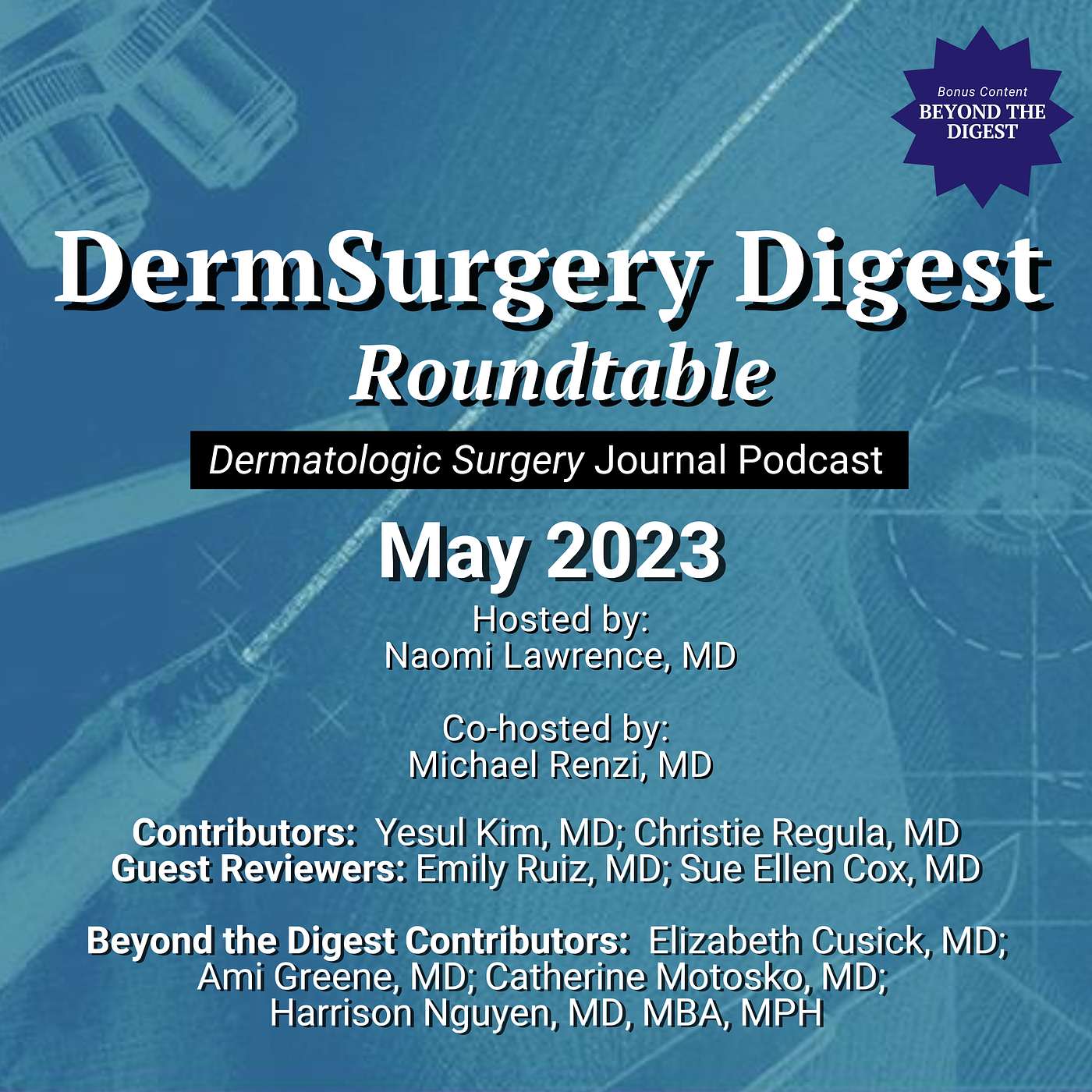DermSurgery Digest