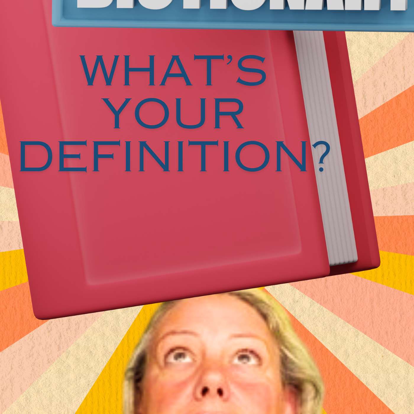 What’s Your Definition?