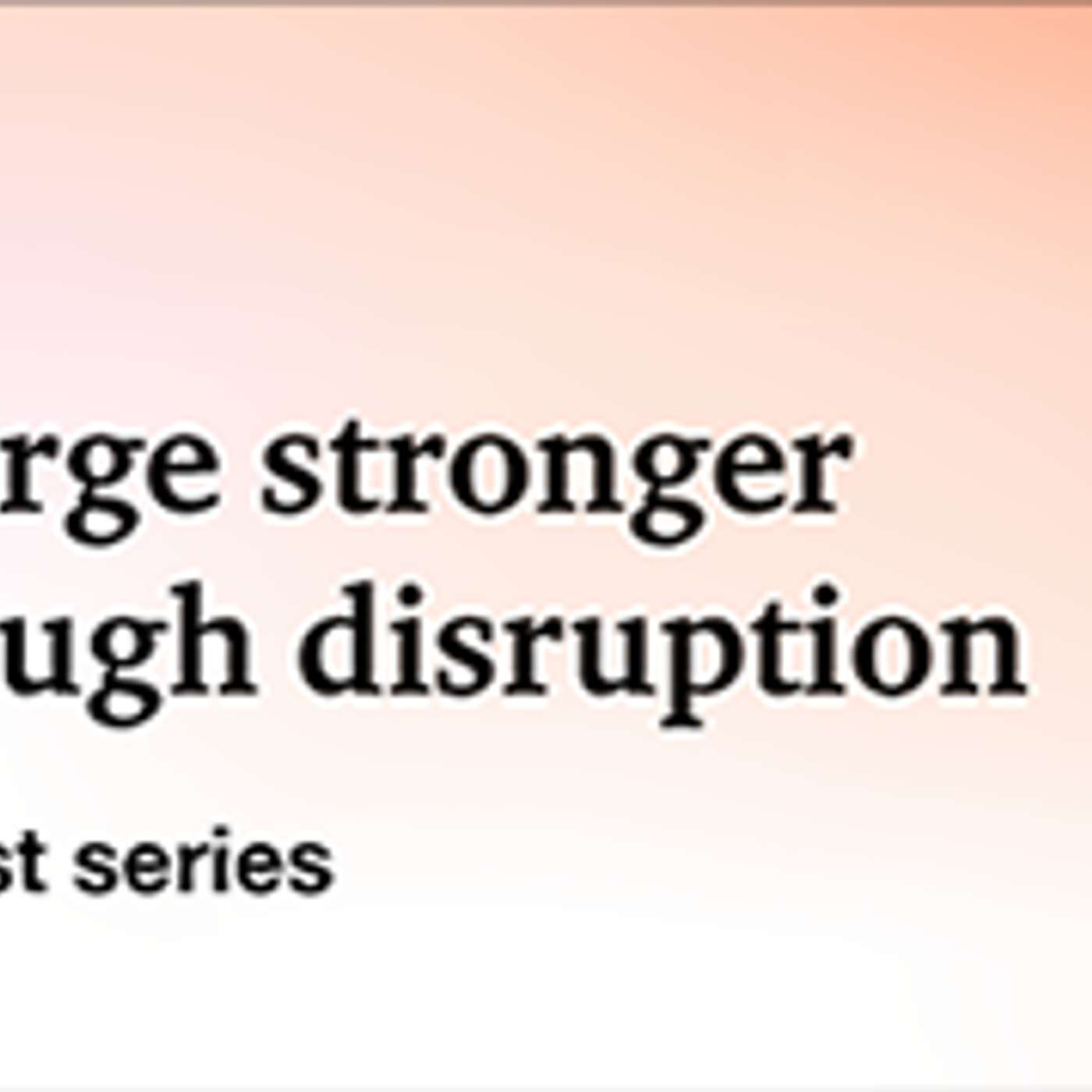 Ep. 38: Winning Insurance with Strong Resilience episode artwork